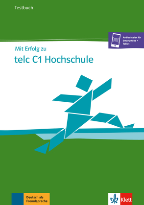 Mit Erfolg zu telc C1 Hochschule von Förster,  Melanie, Hantschel,  Hans-Jürgen, Hohmann,  Sandra