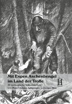 Mit Espen Aschenbengel im Land der Trolle von Birkenheier,  Ase, Kloft,  Christoph