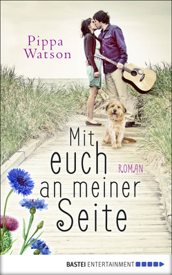 Mit euch an meiner Seite von Watson,  Pippa