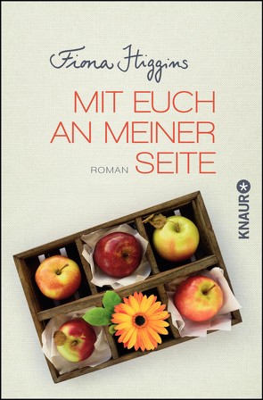 Mit euch an meiner Seite von Higgins,  Fiona, Rebernik-Heidegger,  Sonja