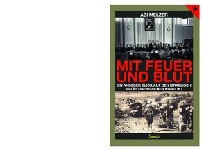 Mit Feuer und Blut von Melzer,  Abi