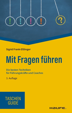 Mit Fragen führen von Frank-Eßlinger,  Sigrid