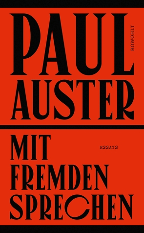 Mit Fremden sprechen von Auster,  Paul, Bolliger,  Laurenz, Charnitzky,  Marion Sattler, Habeck,  Robert, Paluch,  Andrea, Pechmann,  Alexander, Schmitz,  Werner