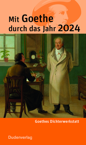 Mit Goethe durch das Jahr 2024