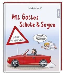 Geschenkbuch »Mit Gottes Schutz und Segen« von Habicht,  Christian, Wolf,  Gabriel