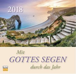 Mit Gottes Segen durch das Jahr 2018