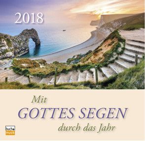 Mit Gottes Segen durch das Jahr 2018