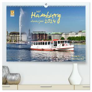 Mit Hamburg durchs Jahr 2024 (hochwertiger Premium Wandkalender 2024 DIN A2 quer), Kunstdruck in Hochglanz von Ohde,  Christian