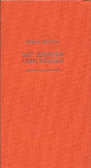 Mit Händen und Füssen von Ansull,  Oskar, Deuter,  Renate