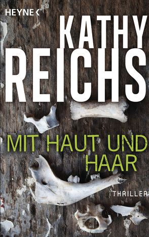 Mit Haut und Haar von Berr,  Klaus, Reichs,  Kathy