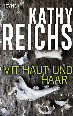 Mit Haut und Haar von Berr,  Klaus, Reichs,  Kathy