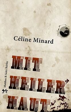 Mit heiler Haut von Mälzer,  Nathalie, Minard,  Céline