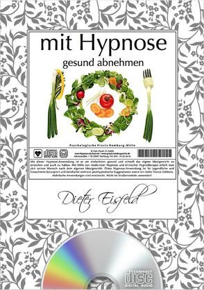 Mit Hypnose gesund abnehmen von Eisfeld,  Dieter