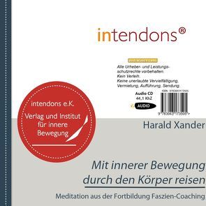 Mit innerer Bewegung durch den Körper von Xander,  Harald