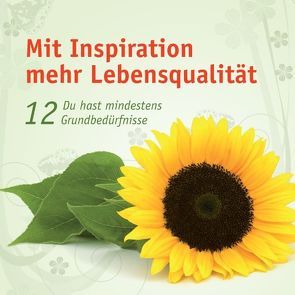 Mit Inspiration mehr Lebensqualität von Johanni,  Michael