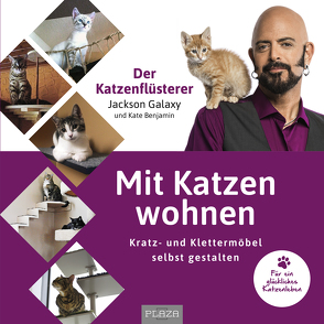 Mit Katzen wohnen von Benjamin,  Kate, Galaxy,  Jackson