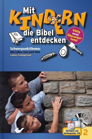 Mit Kindern die Bibel entdecken Bd. 2 von Volkmann,  Christiane