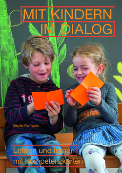 Mit Kindern im Dialog von Raimann,  Sibylle