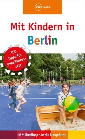 Mit Kindern in Berlin von Brodauf,  Julia