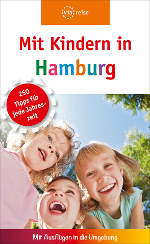 Mit Kindern in Hamburg von Heitmann,  Linda