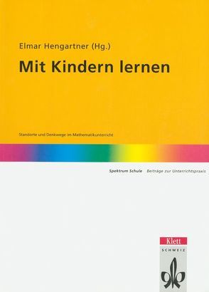 Mit Kindern lernen von Hengartner,  Elmar