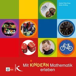 Mit Kindern Mathematik erleben von Grüßing,  Meike, Peter-Koop,  Andrea