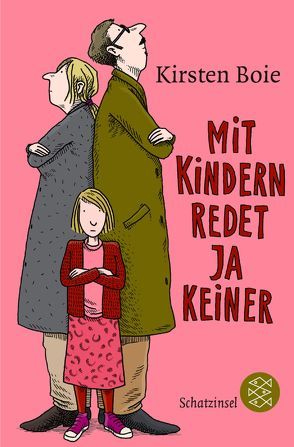 Mit Kindern redet ja keiner von Boie,  Kirsten