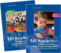 Mit Kindern spielen, staunen, entdecken und gestalten von Charner,  Kathy