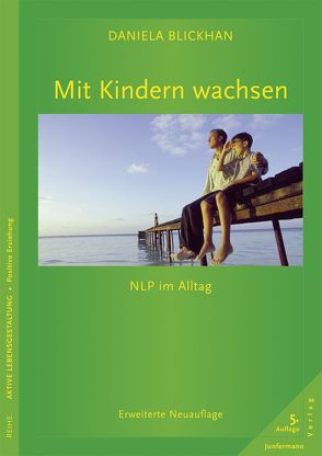 Mit Kindern wachsen von Blickhan,  Daniela