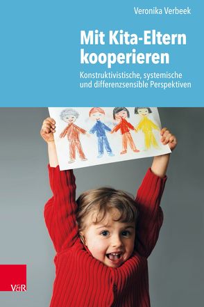 Mit Kita-Eltern kooperieren von Veerbeek,  Veronika