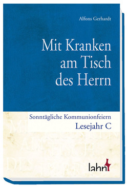 Mit Kranken am Tisch des Herrn von Gerhardt,  Alfons