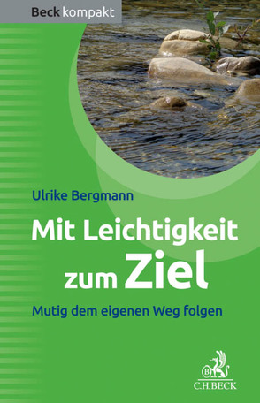 Mit Leichtigkeit zum Ziel von Bergmann,  Ulrike