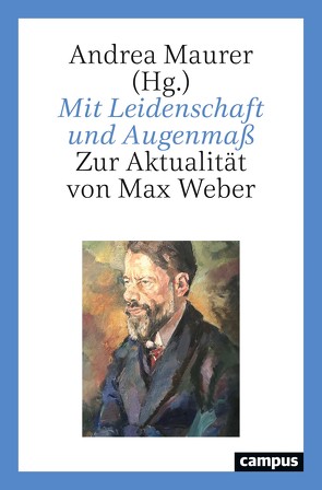 Mit Leidenschaft und Augenmaß von Becher,  Matthias, Ebner,  Alexander, Maurer,  Andrea, Mayntz,  Renate, Schluchter,  Wolfgang, Tsuo-Yu,  Cheng, Wagner,  Gerhard, Weiß,  Johannes, Xinye,  Huang, Zahner,  Nina Tessa, Zintl,  Reinhard