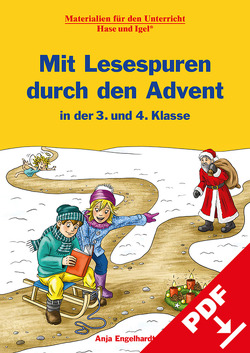 Mit Lesespuren durch den Advent in der 3. und 4. Klasse von Engelhardt,  Anja