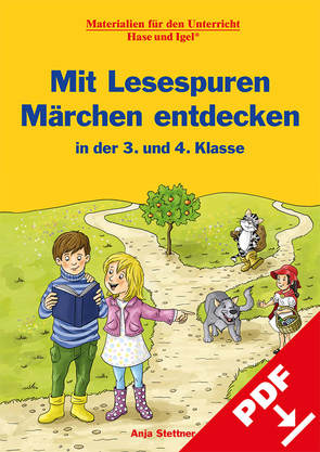 Mit Lesespuren Märchen entdecken von Kerbusch,  Katrin, Stettner,  Anja