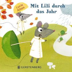 Mit Lili durch das Jahr von Albon,  Lucie