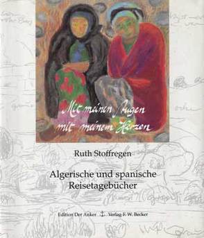 Mit meinen Augen, mit meinem Herzen von Stoffregen,  Ruth