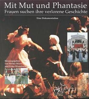 Mit Mut und Phantasie von Mirus,  Helma, Wisselinck,  Erika