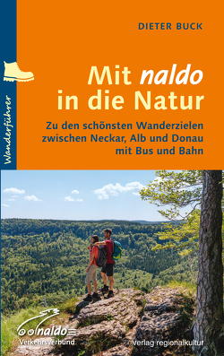 Mit naldo in die Natur von Buck,  Dieter