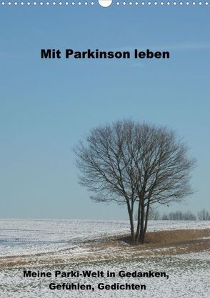 Mit Parkinson leben (Posterbuch DIN A3 hoch) von Schmitt,  Doris