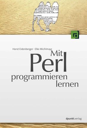 Mit Perl programmieren lernen von Eidenberger,  Horst, Michlmayr,  Elke