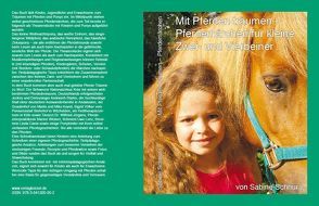 Mit Pferden träumen – Pferdemärchen für kleine Zwei- und Vierbeiner von Schnura,  Sabine