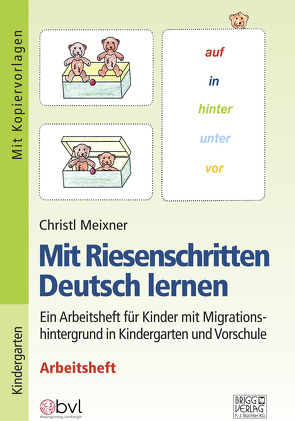 Mit Riesenschritten Deutsch lernen – Arbeitsheft von Meixner,  Christl