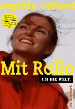 Mit Rollo um die Welt von Gebhard,  Angelika, Guidera,  Susanne, Käsbohrer ,  Thomas