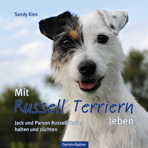 Mit Russell Terriern leben von Kien,  Sandy