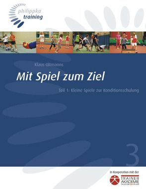 Mit Spiel zum Ziel von Oltmanns