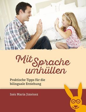 Mit Sprache umhüllen von Jiménez,  Inés María