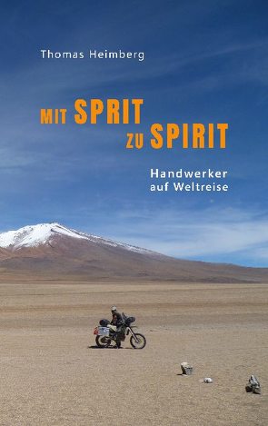 Mit Sprit zu Spirit von Heimberg,  Thomas