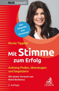 Mit Stimme zum Erfolg von Borbonus,  René, Tiggeler,  Nicola