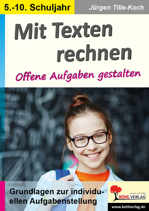 Mit Texten rechnen von Tille-Koch,  Jürgen